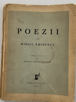 Mihail EMINESCU &amp;quot;Poezii&amp;quot; editie critica Dragomirescu 1937 dedicatie autograf foto
