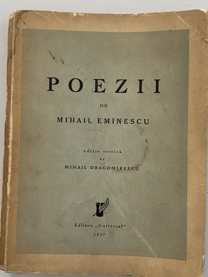 Mihail EMINESCU &amp;quot;Poezii&amp;quot; editie critica Dragomirescu 1937 dedicatie autograf foto