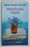 PRIMAVARA TARZIE de MARY ELLEN TAYLOR , COLECTIA ' CELE MAI FRUMOASE 100 DE POVESTI ROMANTICE ' , NR. 92 , 2024