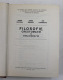 FILOSOFIE.CRESTOMATIE SI BIBLIOGRAFIE de MARIN DIACONU 1989