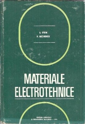 Materiale electrotehnice - A. Ifrim foto