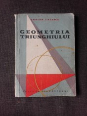GEOMETRIA TRIUNGHIULUI - TRAIAN LALESCU