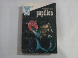 PAPPILLON vol. I si II - Henri CHARRIERE