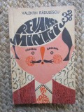 REVANSA MINTII de VALENTIN RADULESCU, 1974