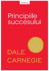 Principiile succesului - Dale Carnegie - Litera