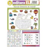 Jocul vacantei. Exercitii distractive de vacanta - Clasa 3 - Editura Elicart