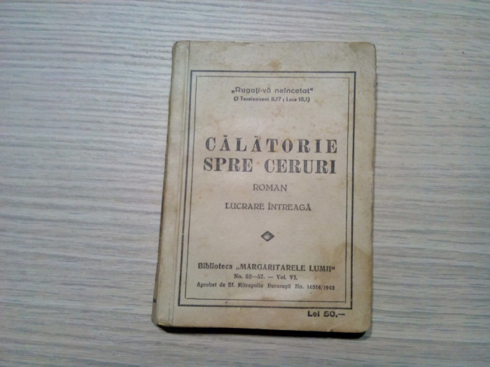 CALATORIE SPRE CERURI - G. Aliosa - Editura &quot;Margaritele Lumii&quot;, 192 p.