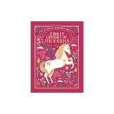 The Magical Unicorn Society: A Brief History of Unicorns