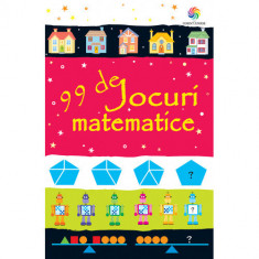 Carte Corint 99 de Jocuri Matematice foto