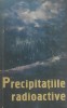 PRECIPITATII RADIOACTIVE - HUMPHREY BURHOP, 1960