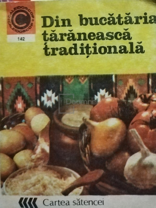 Elena Rusu - Din bucataria taraneasca traditionala (editia 1983)