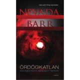 &Ouml;rd&ouml;gkatlan - Anna Pigeon soha el nem mondott t&ouml;rt&eacute;nete - Nevada Barr