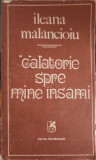 CALATORIE SPRE MINE INSAMI-ILEANA MALANCIOIU