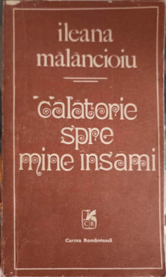 CALATORIE SPRE MINE INSAMI-ILEANA MALANCIOIU foto