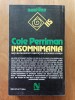 INSOMNIMANIA - Cole Perriman. SF.