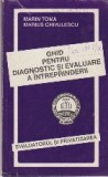 Ghid pentru Diagnostic si Evaluare a Intreprinderii. Evaluatorul si Privatizarea