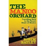 The Mango Orchard