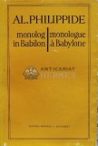 Monolog in Babilon (editie bilingva) - 1975 - AL. Philippide (C7)