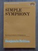 Simple simphony for String Orchestra or String Quartet Benjamin Britten