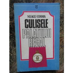 CULISELE PALATULUI REGAL-NEAGU COSMA