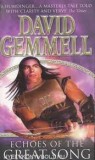 David Gemmel - Echoes of the Great Song