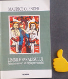 Limbile paradisului Arieni si semiti: un cuplu providential Maurice Olender