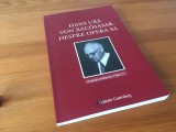 HANS URS VON BALTHASAR DESPRE OPERA SA. TRADUCERE DIN GERMANA WILHELM TAUWINKL