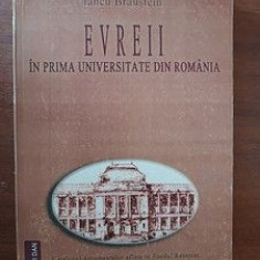 Evreii in prima universitate din Romania- Iancu Braustein