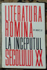 Dumitru Micu - Literatura romana la inceputul secolului 20