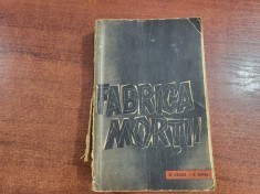 Fabrica mortii. O marturie despre Auschwitz de Ota Kraus ,Erich Kulka