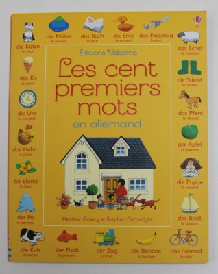 LES CENTS PREMIERS MOTS EN ALLEMAND par HEATHER AMERY et STEPHEN CARTWRIGHT , 2015 foto