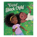 Dear Black Child
