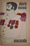 Mascarada - Alberto Moravia - Roman Beletristica