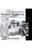 Povestile Transilvaniei Vol.2 - Gabriel-Virgil Rusu