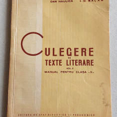 Culegere de texte literare clasa a X-a (vol. 2), manual Dan Haulica + Balan 1959