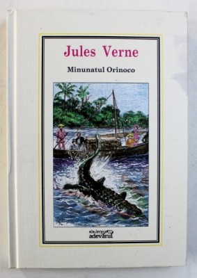 MINUNATUL ORINOCO de JULES VERNE NR.22, 2010 foto