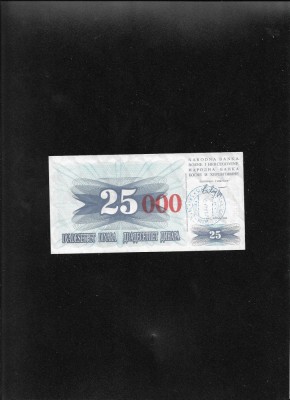 Bosnia Hertegovina 25000 pe 25 dinari dinara 1993(92) seria61583104 foto