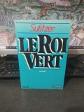 Sulitzer, Le Roi Vert, roman, Stock și Edition no 1, Paris 1983, 245