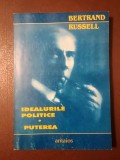 Bertrand Russell - Idealurile politice. Puterea