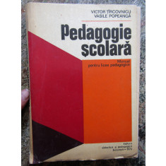 PEDAGOGIE SCOLARA - VICTOR TIRCOVNICU si VASILE POPEANGA