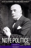Note politice (Vol. 3: 1917-1918) - Paperback brosat - Alexandru Marghiloman - Paul Editions