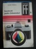 Constructii pentru fotoamatori - Leonida Tanasescu, Editura Tehnica, 1969. Carte fotografie, Tehnica foto, 119 pagini, 20x13 cm.