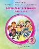 Dezvoltare personală : clasa a II-a