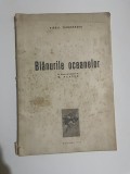 Virgil Teodorescu - BLĂNURILE OCEANELOR ( 1969, editie de lux )