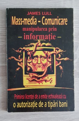 Mass-media - Comunicare - James Lull foto