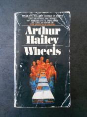 ARTHUR HAILEY - WHEELS {limba engleza} foto