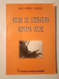 Dan Horia Mazilu - Studii de literatură rom&acirc;nă veche (2005)
