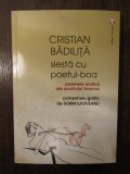 Siesta cu poetul - Boa de Cristian Badilita