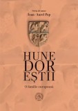 Cumpara ieftin Hunedorestii. O familie europeana/Ioan-Aurel Pop, Scoala Ardeleana