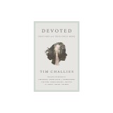 Devoted: Great Men and Their Godly Moms